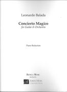 Concierto Magico : For Guitar and Orchestra (1997) - Piano reduction.