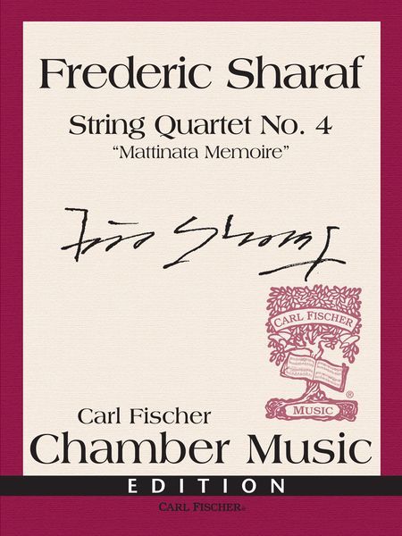 String Quartet No. 4 : Mattinata Memoire.