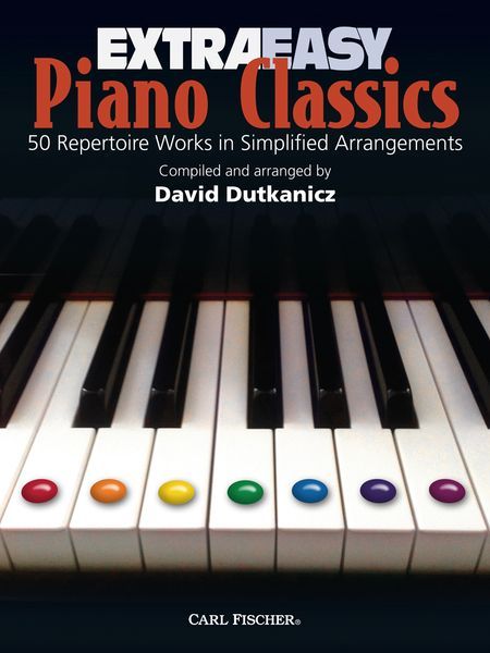 Extra Easy Piano Classics : 50 Repertoire Works In Simplified Arrangements.