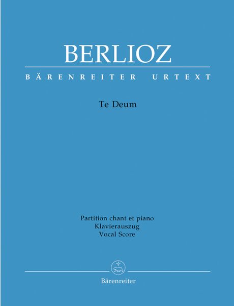 Te Deum, Op. 22 : Urtext.