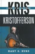 Kris Kristofferson : Country Highwayman.