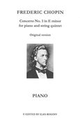 Piano Concerto In E Minor, Op. 11 : Version For Piano and String Quintet.