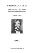 Piano Concerto In F, Op. 21 : Version For Piano and String Quintet.