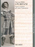 I Puritani (Italian Only) : Opera Completa Per Canto E Pianoforte.
