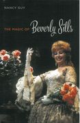 Magic of Beverly Sills.