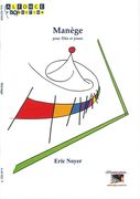 Manège : Pour Flute Et Piano.