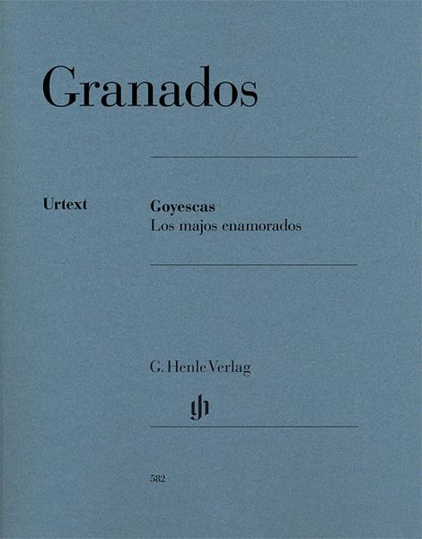 Goyescas : Los Majos Enamorados / edited by Ulrich Scheideler.