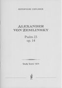 23. Psalm, Op. 14 : Für Gemischten Chor und Orchester.