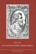 La Vera Historia Dello Scelerato Alfiero.