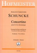 Concertino : Pour le Cor Chromatique - reduction For Horn and Piano / Ed. by Peter Damm.