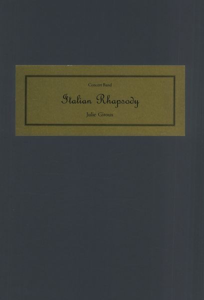 Italian Rhapsody : For Concert Band.