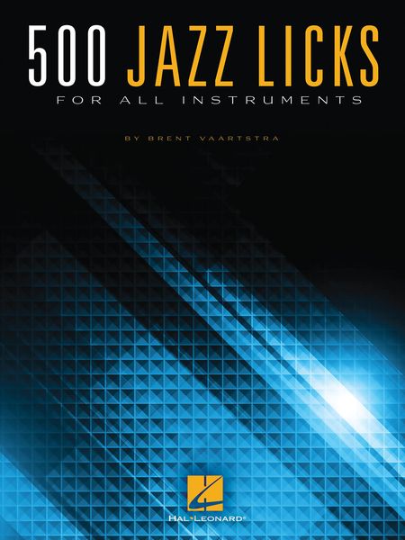 500 Jazz Licks For All Instruments.