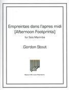 Empreintes Dans l'Apres Midi (Afternoon Footprints) : For Solo Marimba (2013).