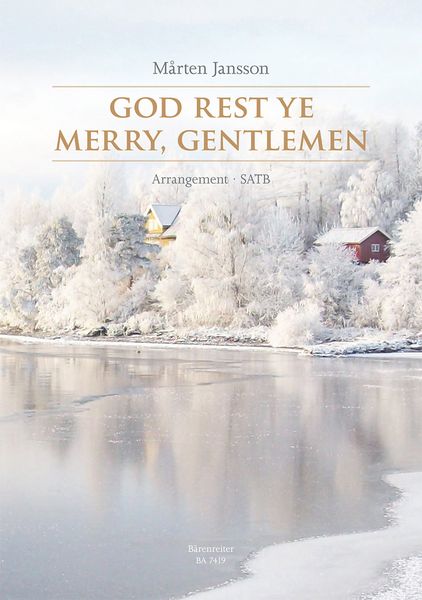 God Rest Ye Merry, Gentlemen : Arrangement SATB.