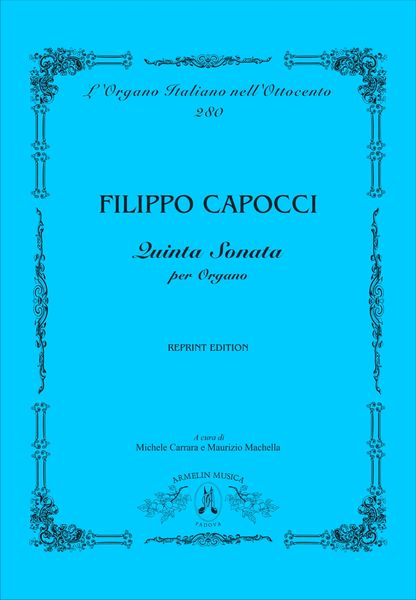 Quinta Sonata : Per Organo - Reprint Edition.