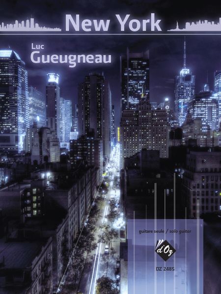 New York : For Solo Guitar.