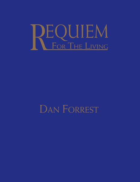 Requiem For The Living : For SATB and Piano.