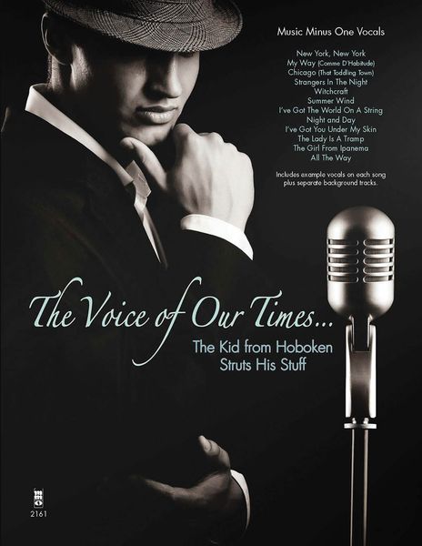 The Voice Of Our Times : The Kid From Hoboken Struts His Stuff.