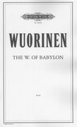 The W. of Babylon, Or The Triumph of Love Over Moral Depravity : A Baroque Burlesque In Two Acts.