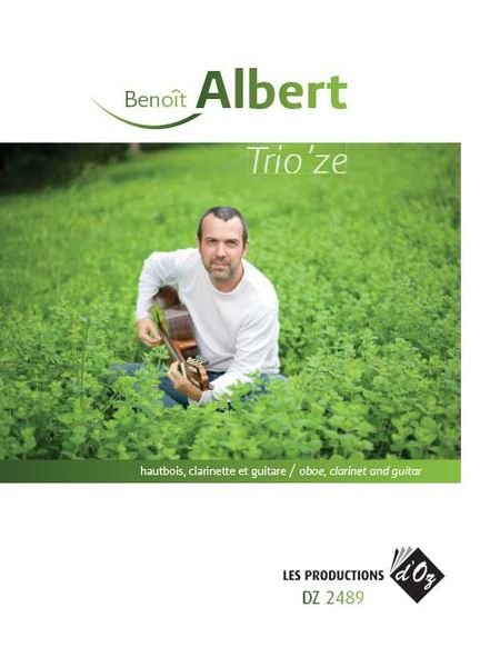 Trio'ze : For Oboe, Clarinet and Guitar.