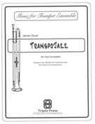 Transpojazz : For Four Trumpets.