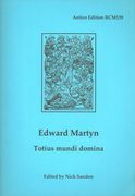 Totius Mundi Domina : For Five Voices / edited by Nick Sandon.