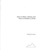 How To Make A Plinky and How To Amplify A Straw.