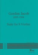 Suite : For 8 Violins (1981) / edited by Robert Max.