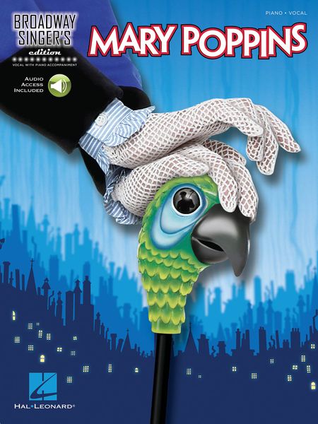 Mary Poppins : Broadway Singer's Audition.
