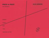 Poco A Poco : For Ensemble (2009).