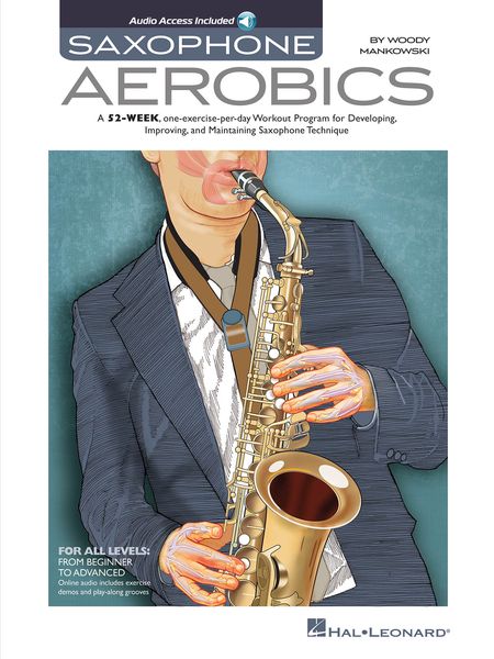 Saxophone Aerobics.