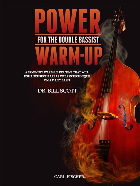 Power Warm-Up For The Double Bassist.