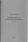 Anthology of Fantastic Zoology : For Orchestra.
