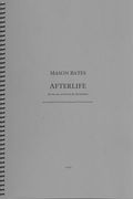 Afterlife : For Mezzo, Orchestra and Electronica.