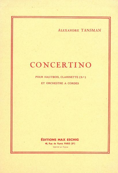 Concertino : Pour Hautbois, Clarinette (Eb) et Orchestre A Cordes.