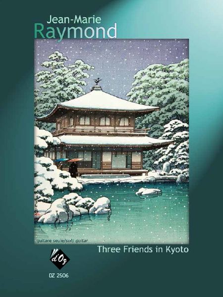 Three Friends In Kyoto : For Solo Guitar.