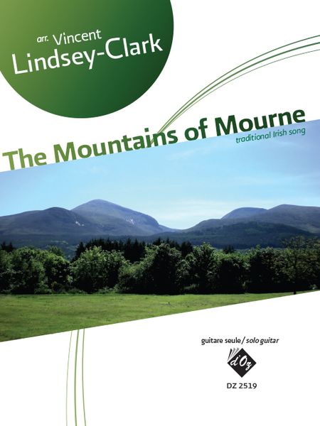 The Mountains Of Mourne - Traditional Irish Song : For Solo Guitar.