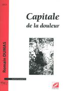 Capitale De la Douleur : Pour Flute Et Clarinette (2013).