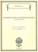 Morning Rain and Warm Evening : For Violin and Piano (2013).