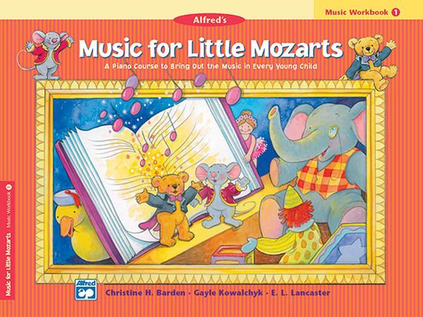 Music For Little Mozarts : Music Workbook 1.