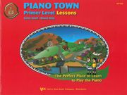 Piano Town : Lessons Primer.