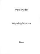 Wispy Fog Nocturne : For Piano.