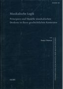 Musikalische Logik : Prinzipien und Modelle Musikalischen Denkens…