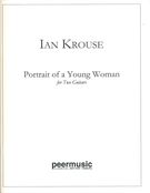 Portrait of A Young Woman : For Two Guitars (1992).