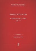 Cellokonzert G-Dur, Op. 17 (1908) / edited by Lucian Beschiu.