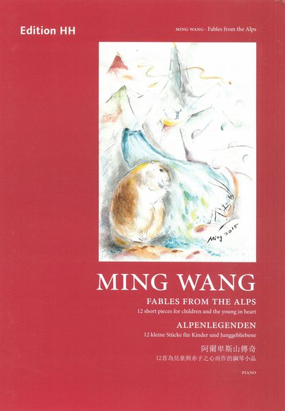 Fables From The Alps - 12 Short Pieces For Children and The Young At Heart : For Piano.