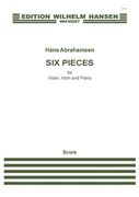 Six Pieces : For Violin, Horn and Piano (1984).