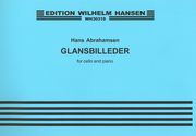 Glansbilleder = Scraps : For Cello and Piano / edited by Morten Zeuthen.