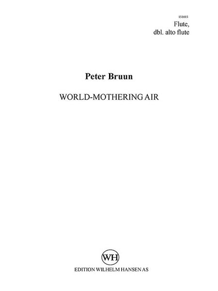 World-Mothering Air : For Woodwind Quintet (2015).