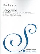 Requiem : For SATB Chorus (Divisi), Soloists (SATB), and Organ (Or Organ and String Orchestra).